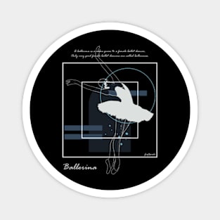 Ballerina dance version 5 Magnet